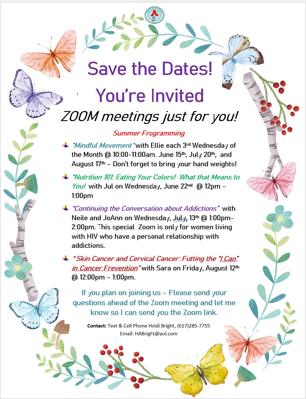 Save the Date: Zoom “Mindful Movement”   August 17th – Don’t forget to bring your hand weights!